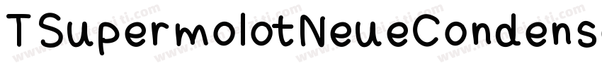 TSupermolotNeueCondensed Med字体转换